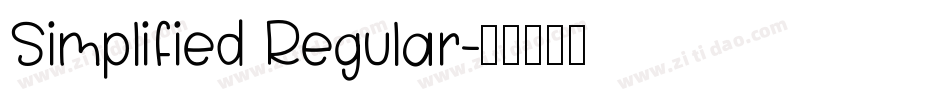 Simplified Regular字体转换